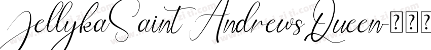 JellykaSaint AndrewsQueen字体转换